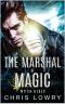 [The Marshal of Magic 02] • Witch Blues · A Marshal of Magic Tale (The Marshal of Magic Series Book 2)